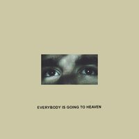 Citizen - Everybody Is Going to Heaven (10 Year Anniversary Edition) vinyl cover
