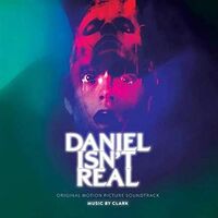 Clark - Daniel Isn't Real vinyl cover