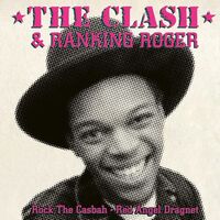 Clash / Ranking Roger - Rock The Casbah