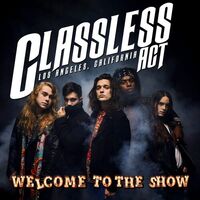 Classless Act - Welcome To The Show - Tigereye