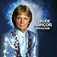 Claude Francois - Anthologie vinyl cover