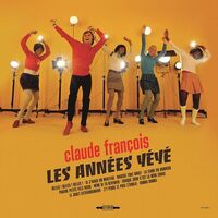 Claude François - Les Annees Yeye vinyl cover