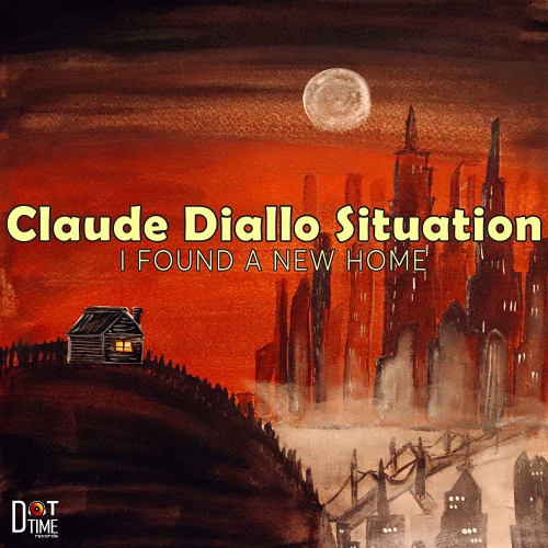 Claude Situation Diallo - Found A New Home vinyl cover