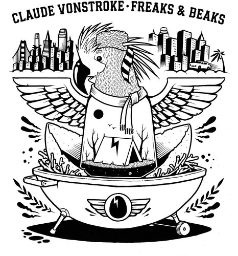 Claude Vonstroke - Freaks & Beaks vinyl cover