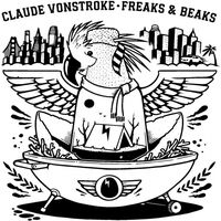 Claude Vonstroke - Freaks & Beaks vinyl cover