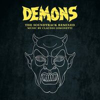 Claudio Simonetti - Demons The Soundtrack Remixed Limited vinyl cover