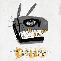 Claver Gold - Questo Non E' Un Cane / Domo vinyl cover