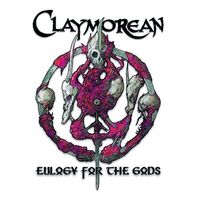 Claymorean - Eulogy Of The Gods