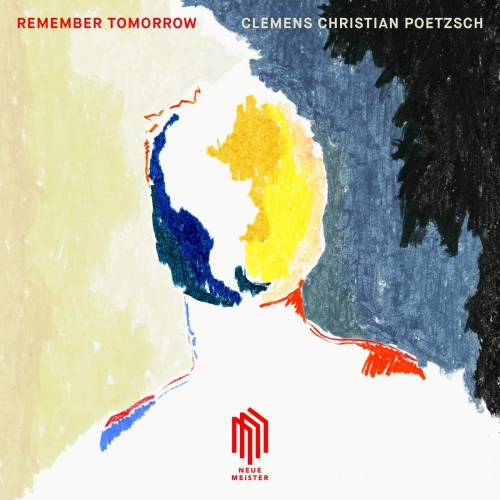 Clemens Christian Poetzsch - Poetzsch: Remember Tomorrow vinyl cover