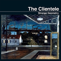 Clientele - Strange Geometry vinyl cover