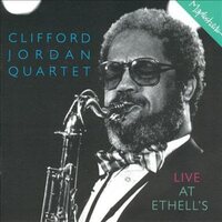 Clifford Jordan Quartet - Live At Ethell's vinyl cover