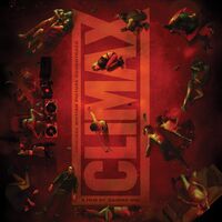 Climax (Original Motion Picture Soundtrack) - Climax Soundtrack vinyl cover