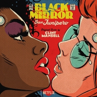 Clint Mansell - Black Mirror: San Junipero Original Score vinyl cover