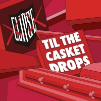 Clipse - Til The Casket Drops vinyl cover