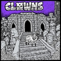 Clowns - Bad Blood vinyl cover