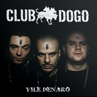 Club Dogo - Vile Denaro vinyl cover
