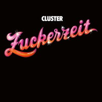 Cluster - Zuckerzeit vinyl cover