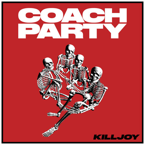 Coach Party - Killjoy vinyl cover