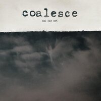 Coalesce - Give Them Rope vinyl cover