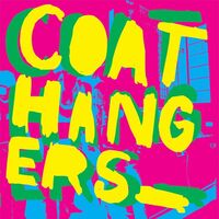 Coathangers - The Coathangers vinyl cover