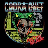 Cobra Cult - Dont Kill The Dark