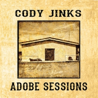 Cody Jinks - Adobe Sessions vinyl cover