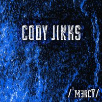 Cody Jinks - Mercy (Blue / black vinyl) vinyl cover