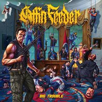 Coffin Feeder - Big Trouble vinyl cover