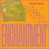Coffin Prick - Loose Enchantment vinyl cover