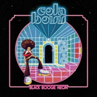 Cola Boyy - Black Boogie Neon vinyl cover