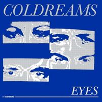 Coldreams - Eyes / Morning Rain vinyl cover