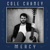 Cole Chaney - Mercy vinyl cover