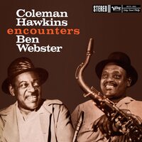 Coleman Hawkins/Ben Webster - Coleman Hawkins Encounters Ben Webster (Verve Acoustic Sound Series) vinyl cover