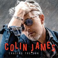 Colin James - Chasing the Sun vinyl cover