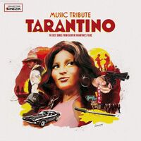 Collection Cinezik - Tarantino Music Tribute: The Best Songs From Quentin Tarantino's Films vinyl cover