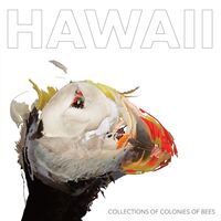 Collections Of Colonies Of Bees - Hawaii vinyl cover