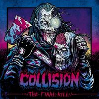 Collision - Final Kill vinyl cover