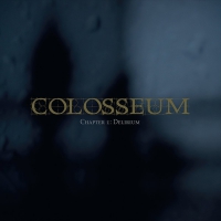 Colosseum - Chapter 1: Delirium vinyl cover