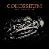 Colosseum - Chapter 2: Numquam vinyl cover