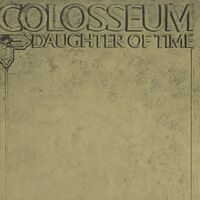 Colosseum - Daughter Of Time vinyl cover