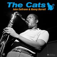 John Coltrane & Kenny Burrell - Cats vinyl cover