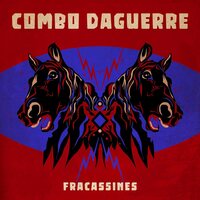 Combo Daguerre - Fracassines vinyl cover