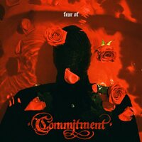 Commitment - Fear Of vinyl cover