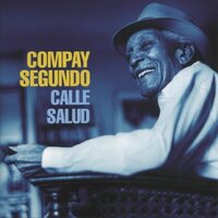 Compay Segundo - Calle Salud vinyl cover