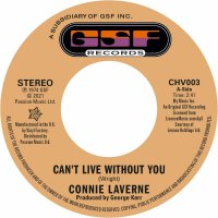Connie Laverne - Can't Live Without You / I Can See Him Loving You