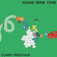 Conny Frischauf - Kenne Keine Tone vinyl cover