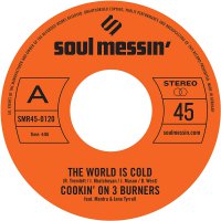 Cookin' On 3 Burners - The World Is Cold / Ms. Fat Booty vinyl cover