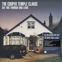 Cooper Temple Clause - See This Through & Leave 