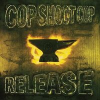 Cop Shoot Cop - Release (Yellow)