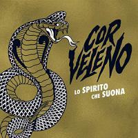 Cor Veleno - Lo Spirito Che Suona vinyl cover